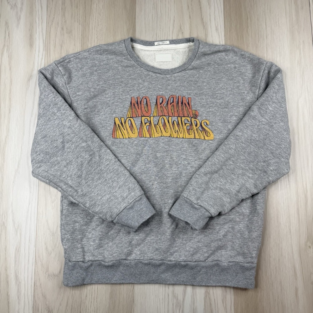 Mother The Drop No Rain No Flowers Graphic Crewneck Sweatshirt Size M Medium